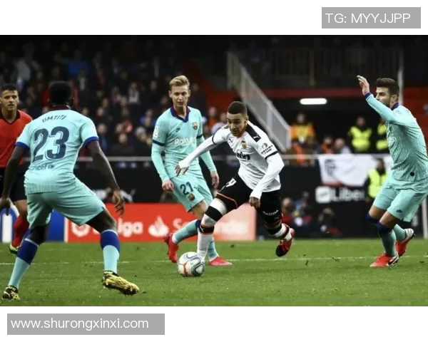 巴萨主场迎战瓦伦西亚力争三分再创辉煌历史新篇 巴萨主场迎战瓦伦西亚力争三分再创辉煌历史新篇