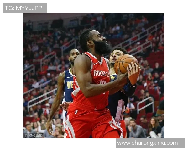 火箭队与掘金队精彩对决直播全程回顾与分析