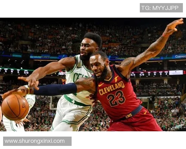 骑士与凯尔特人对决数据分析揭示比赛关键因素与球员表现 骑士与凯尔特人对决数据分析揭示比赛关键因素与球员表现