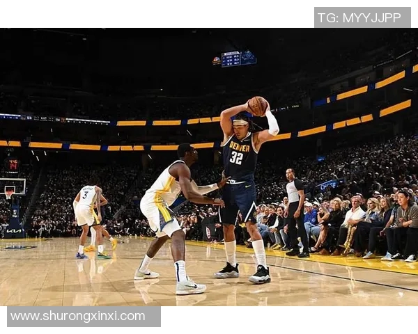 2019年勇士与掘金精彩对决全场回放重温篮球激情与精彩瞬间
