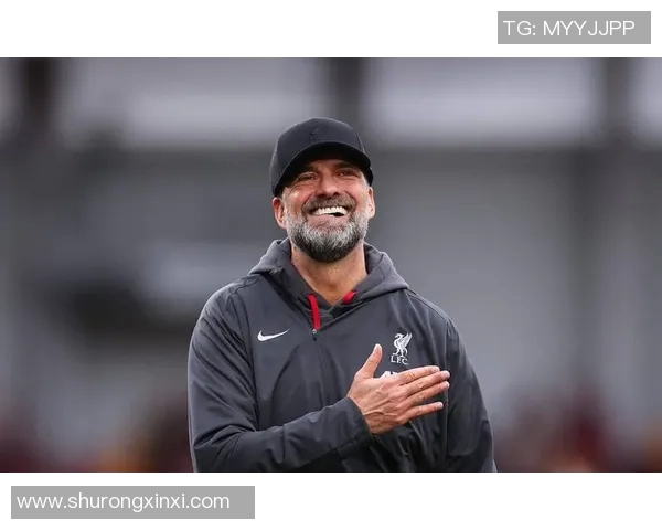 克洛普续约利物浦全力以赴冲击下赛季欧冠荣耀