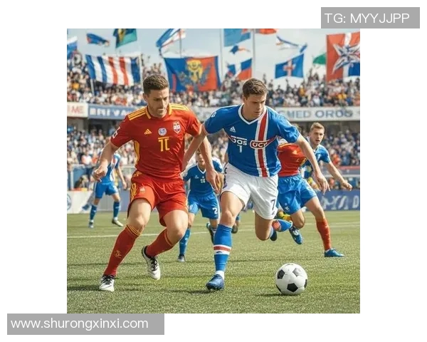 北爱尔兰与冰岛激战在即球迷期待精彩对决与历史交锋